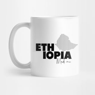 Ethiopia made me Mug